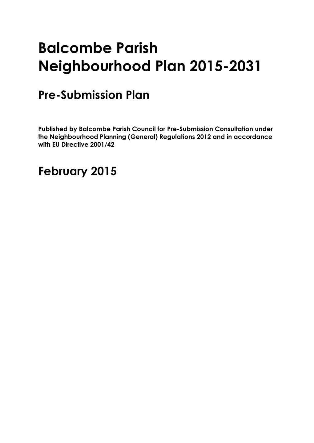 Balcombe Parish Neighbourhood Development Plan:Draft Pre