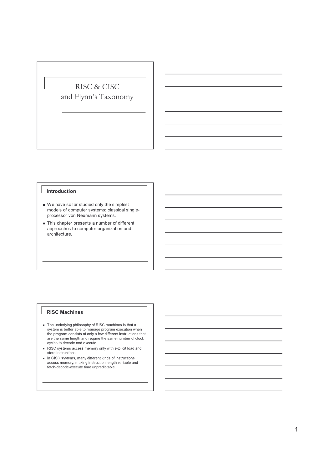 RISC & CISC and Flynn's Taxonomy