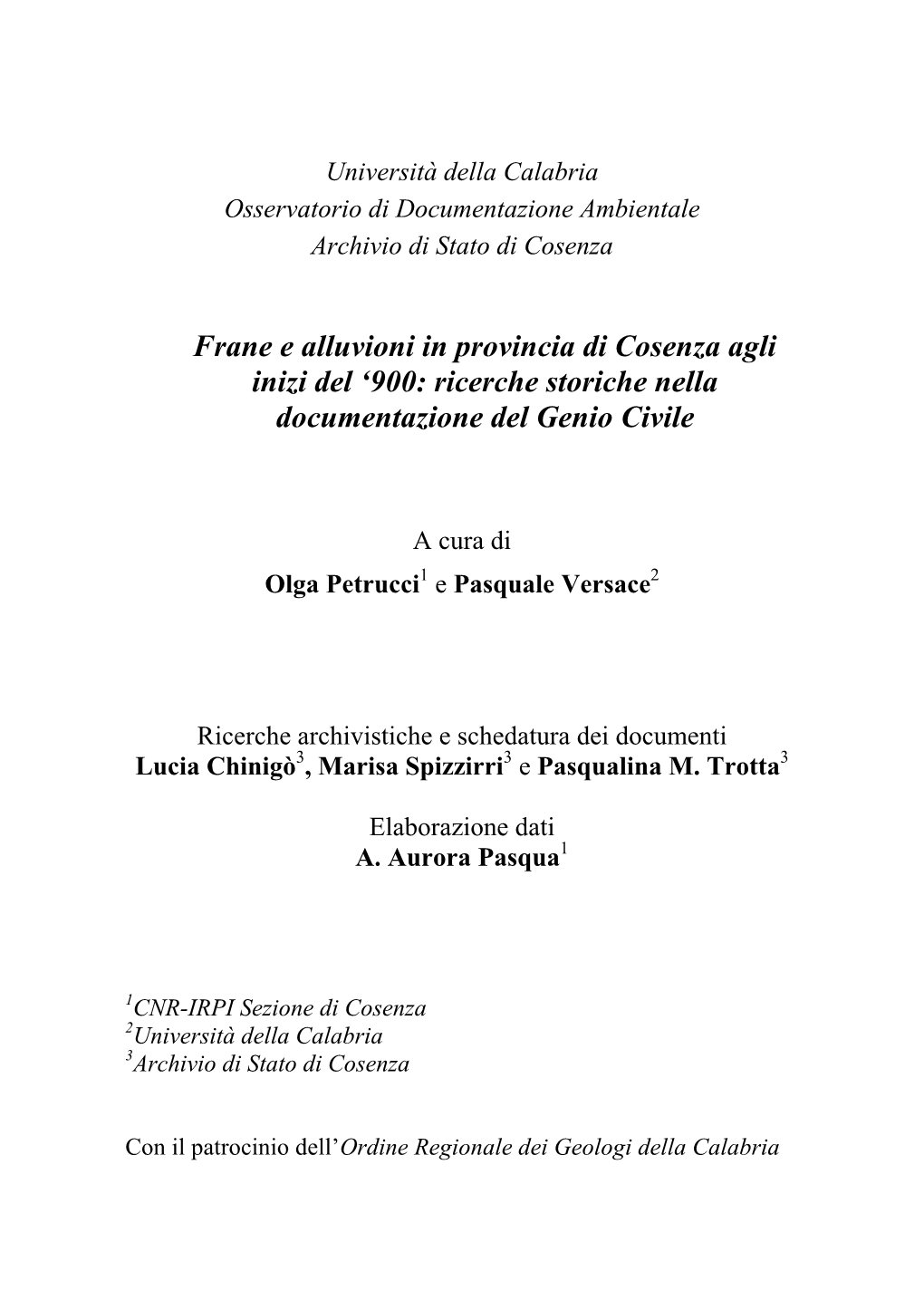 Frane E Alluvioni in Provincia Di Cosenza Agli Inizi Del '900: Ricerche Storiche Nella Documentazione Del Genio Civile