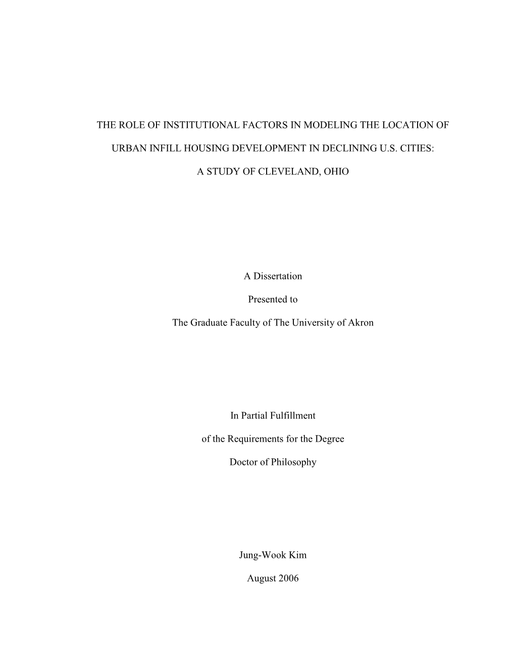 The Role of Institutional Factors in Modeling the Location of Urban Infill Housing Development in Declining Us Cities