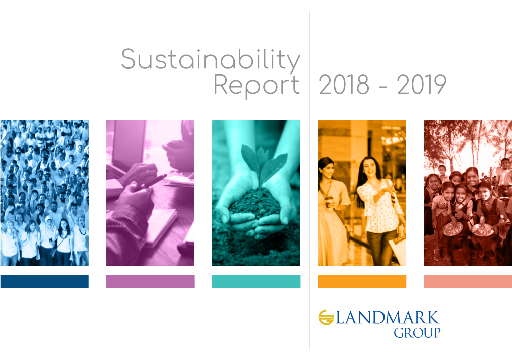 Sustainability Report 2018 - 2019 Overview TABLE of CONTENTS How We Manage Sustainability