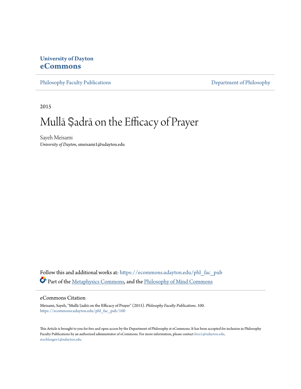 Mullā Ṣadrā on the Efficacy of Prayer Sayeh Meisami University of Dayton, Smeisami1@Udayton.Edu