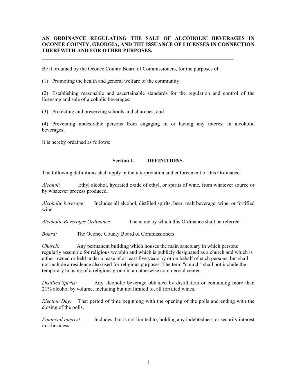 An Ordinance Regulating the Sale of Alcoholic Beverages in Oconee County, Georgia, and the Issuance of Licenses in Connection Therewith and for Other Purposes