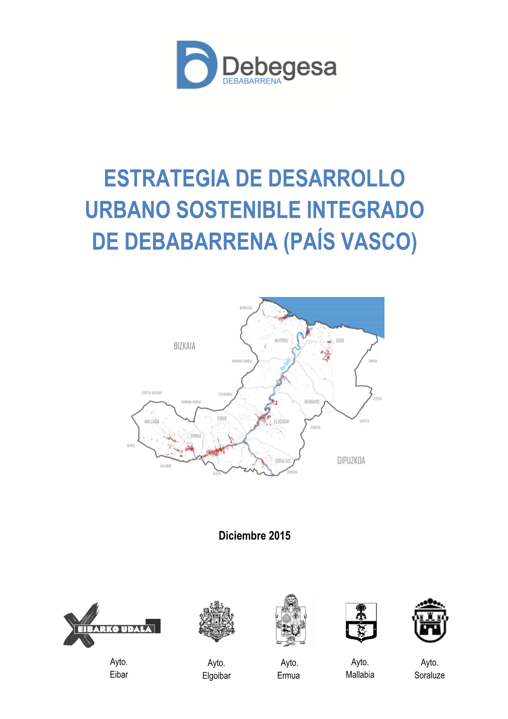 Estrategia De Desarrollo Urbano Sostenible Integrado De Debabarrena (País Vasco)