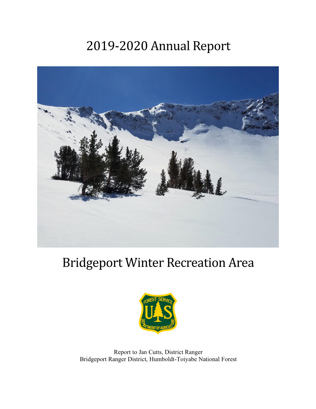 2019-2020 Annual Report Bridgeport Winter Recreation Area