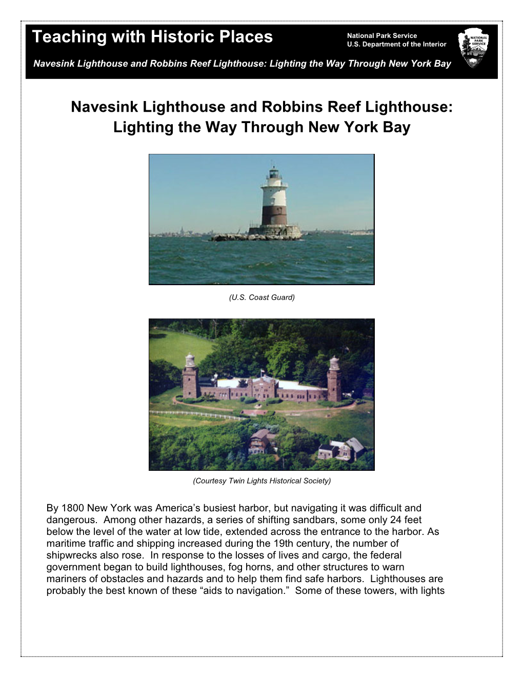 Lighting the Way Through New York Bay