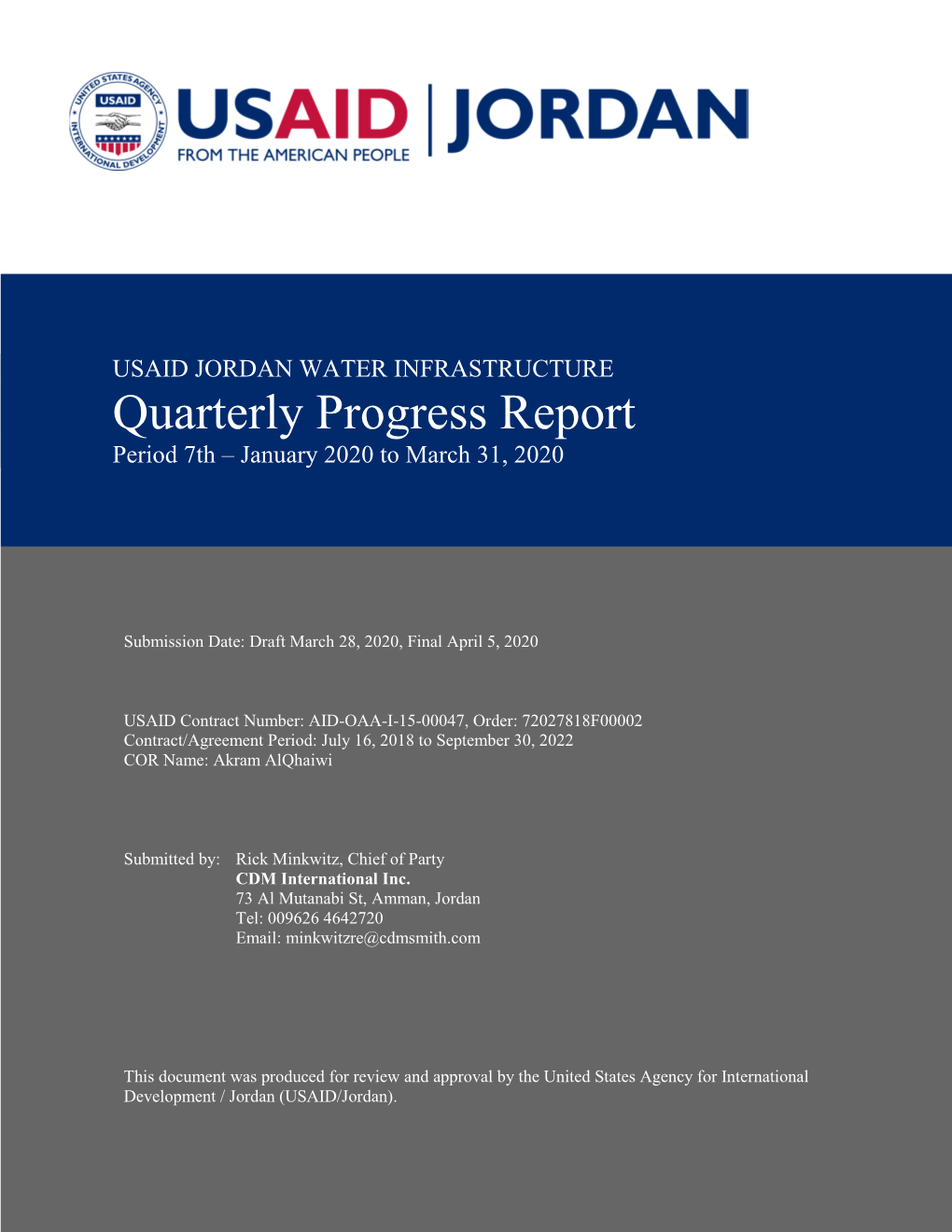 Quarterly Progress Report Period 7Th – January 2020 to March 31, 2020