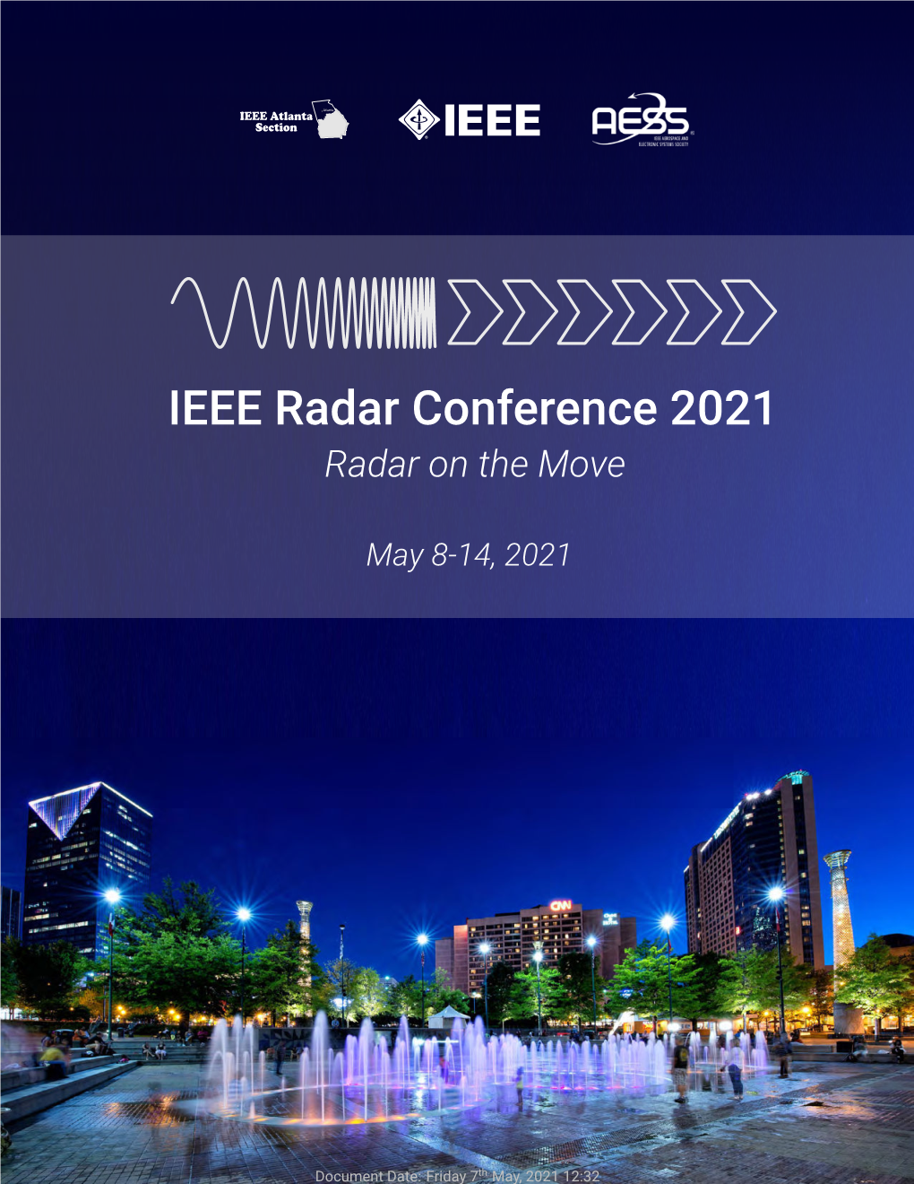 IEEE Radar Conference 2021 Radar on the Move