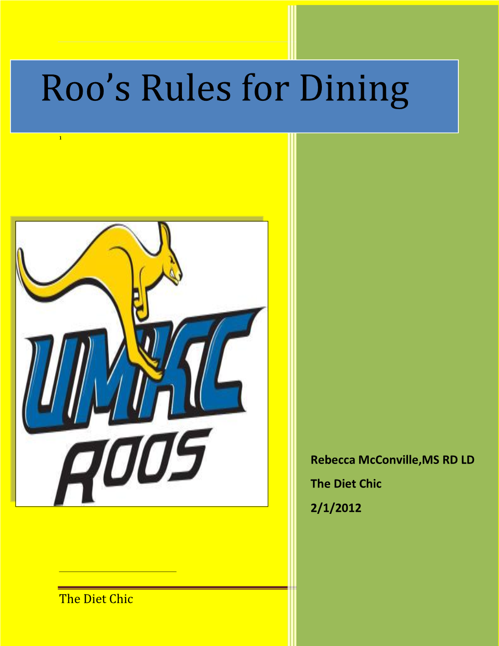 Roo's Rules for Dining