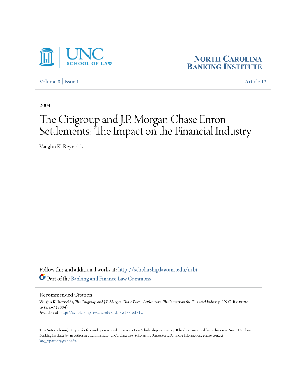 The Citigroup and JP Morgan Chase Enron Settlements