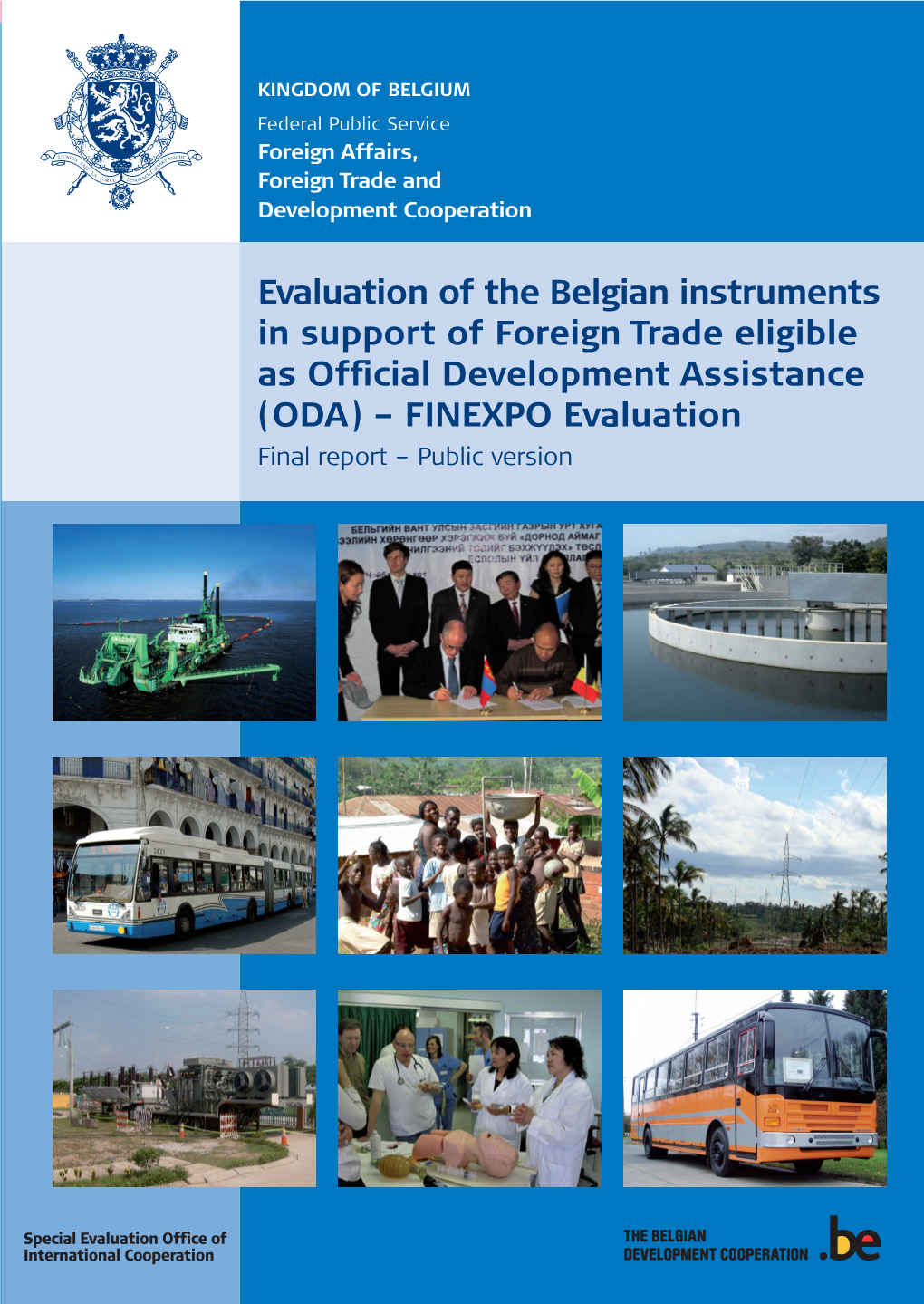 Evaluation of the Belgian Instruments in Support of Foreign Trade Eligible