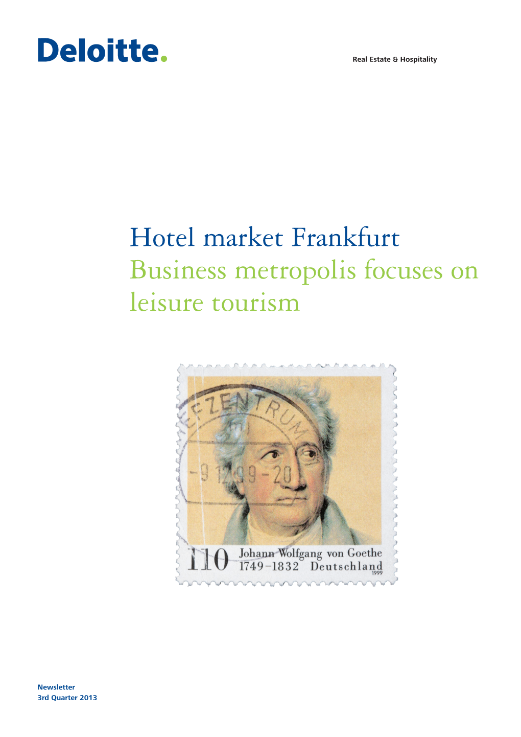 Hotel Market Frankfurt Business Metropolis Focuses on Leisure Tourism