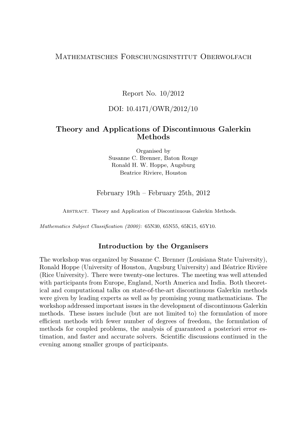 Mathematisches Forschungsinstitut Oberwolfach Theory And