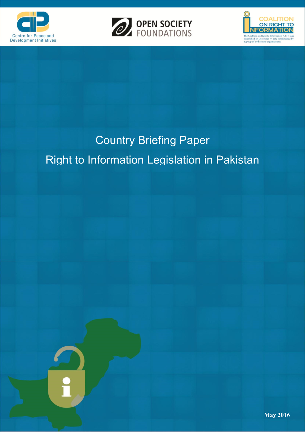 Country Briefing Paper Right to Information Legislation in Pakistan