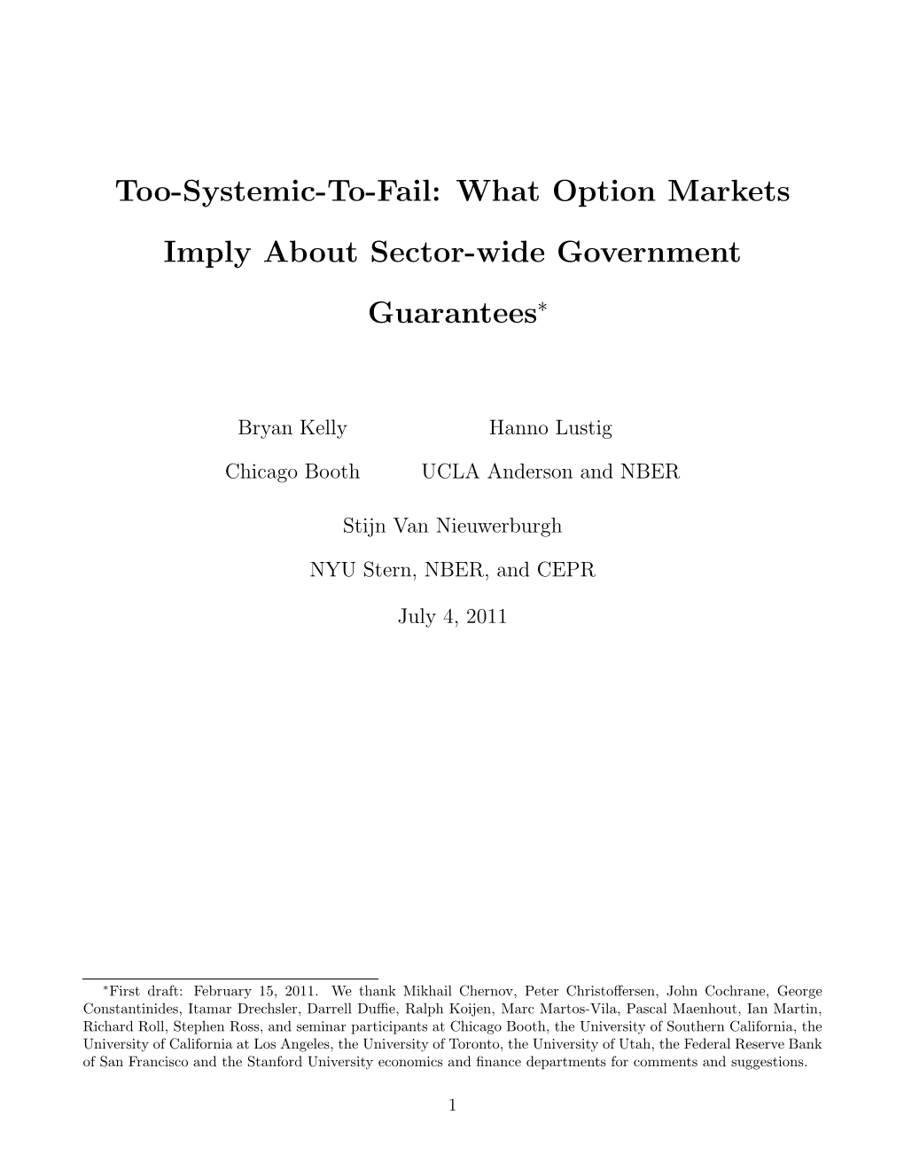 What Option Markets Imply About Sector-Wide Government Guarantees