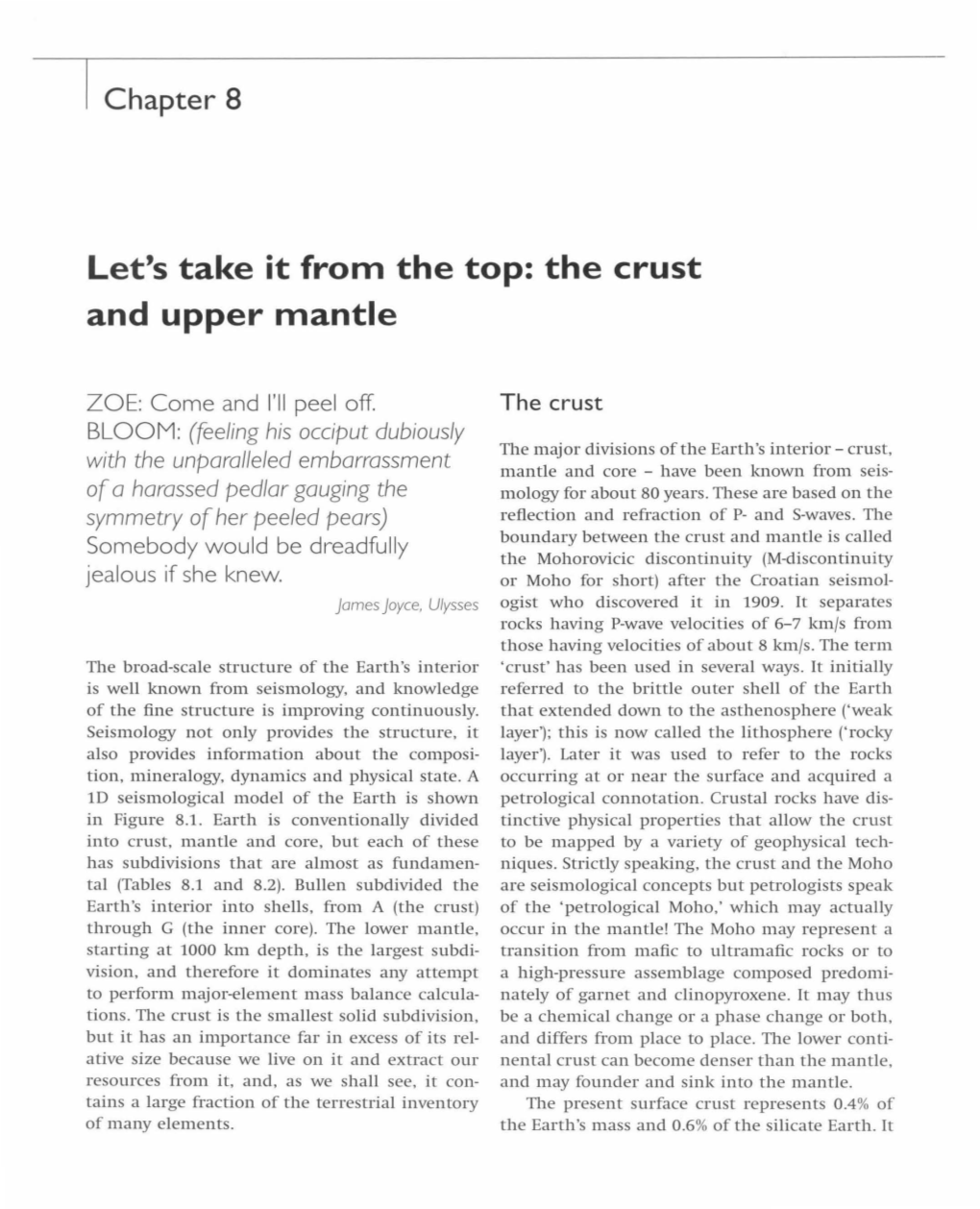 The Crust and Upper Mantle