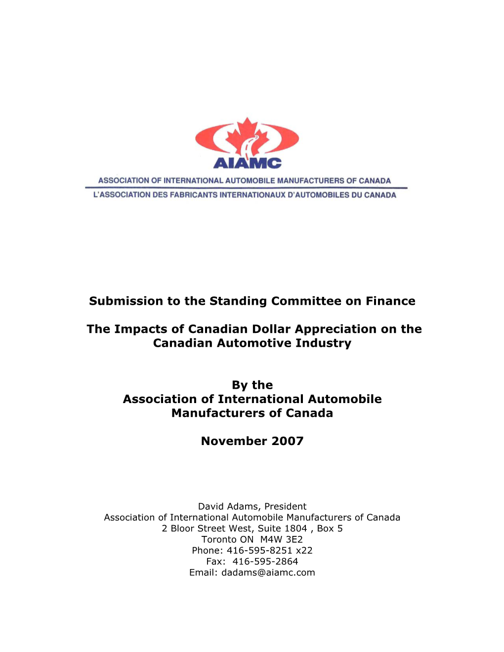 The Impacts of Canadian Dollar Appreciation on the Canadian Automotive Industry