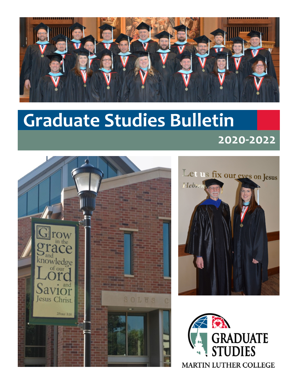 Graduate Studies Bulletin 2020-2022 2019 Graduates and Graduate Faculty