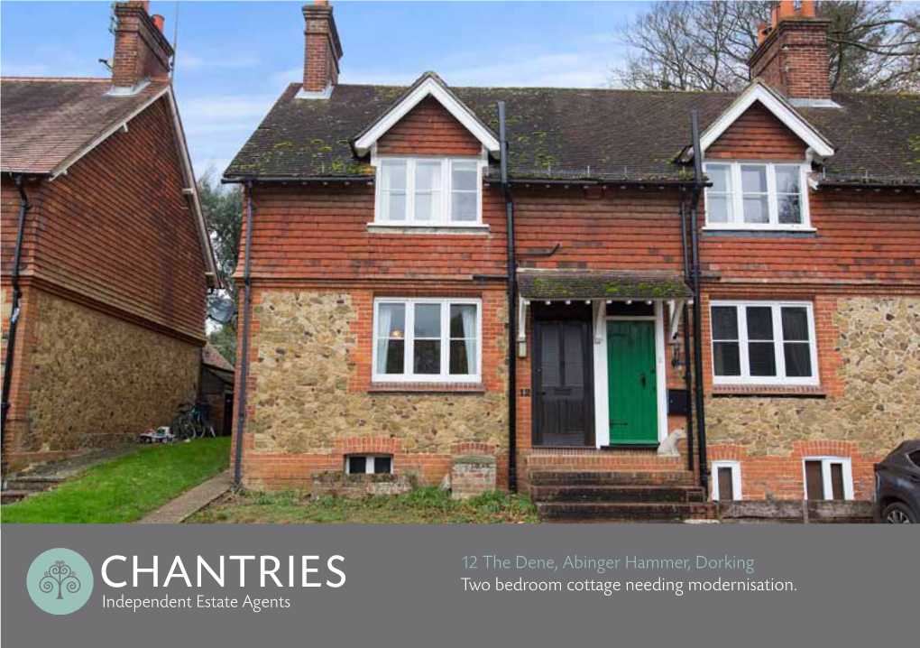 12 the Dene, Abinger Hammer, Dorking Two Bedroom Cottage Needing Modernisation