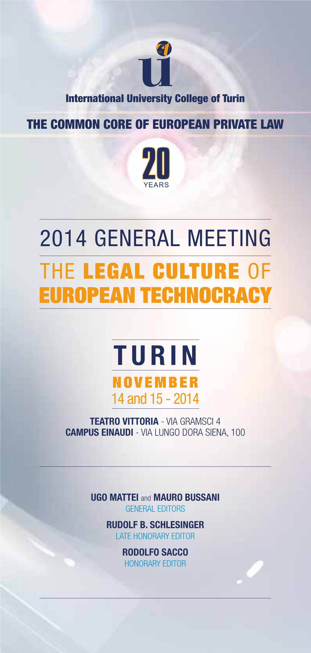 2014 General Meeting the Legal Culture of European Technocracy