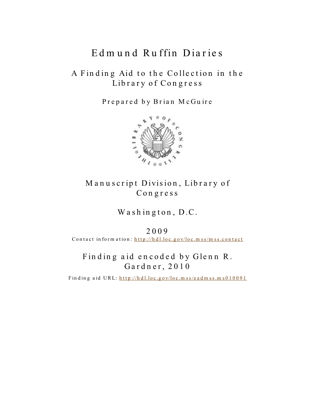 Edmund Ruffin Diaries [Finding Aid]. Library of Congress. [PDF