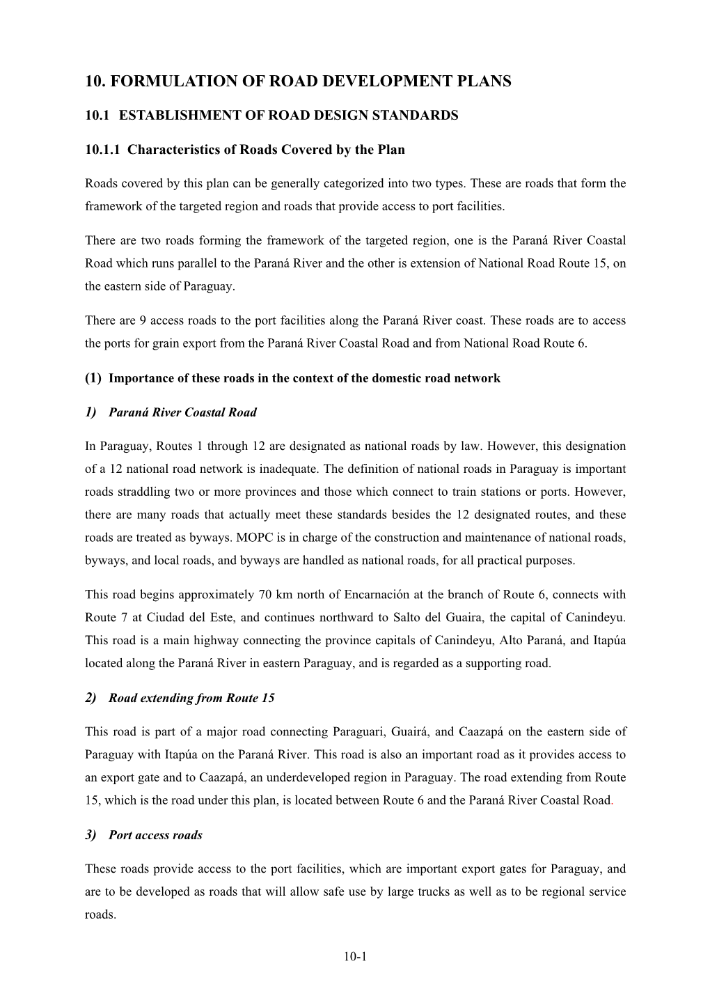 10. Formulation of Road Development Plans