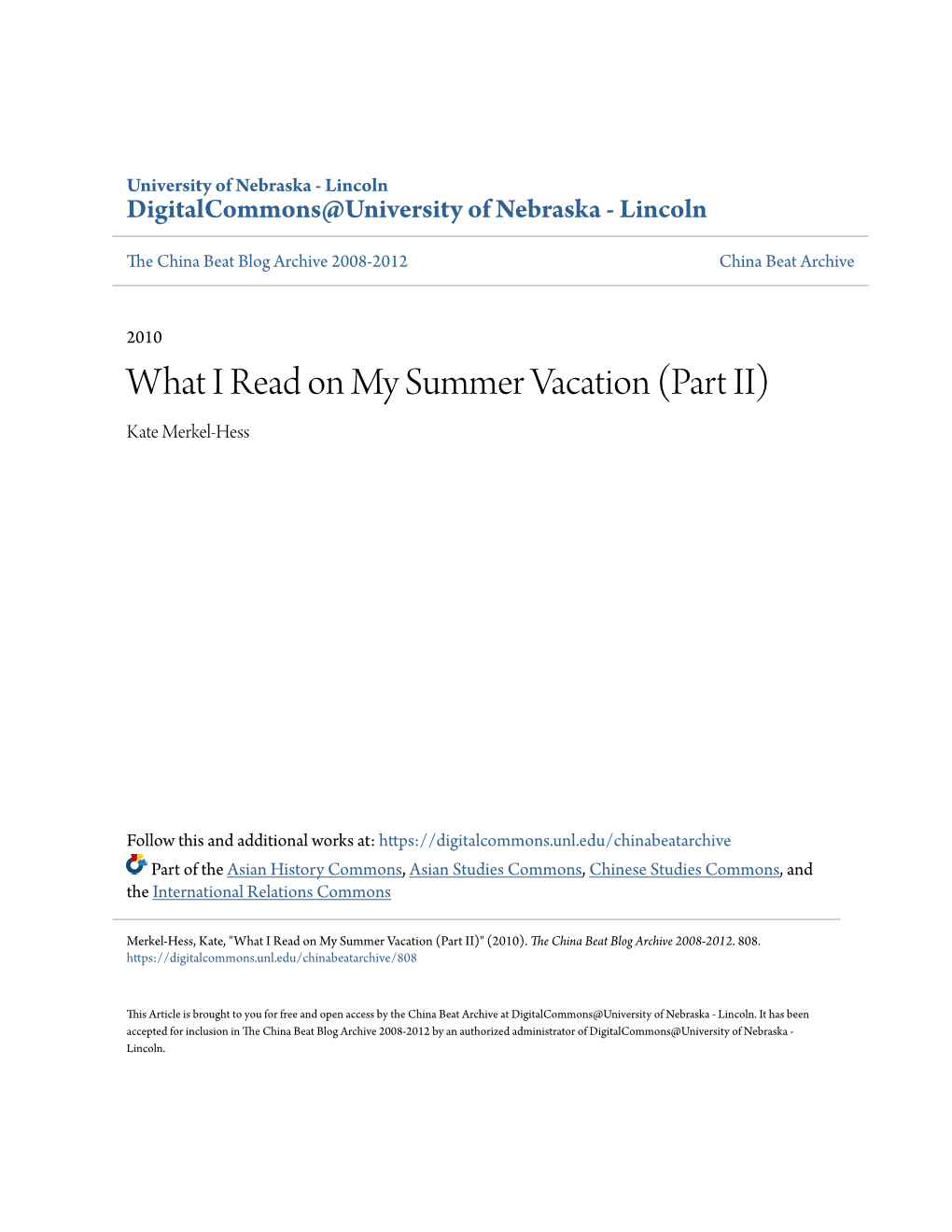 What I Read on My Summer Vacation (Part II) Kate Merkel-Hess