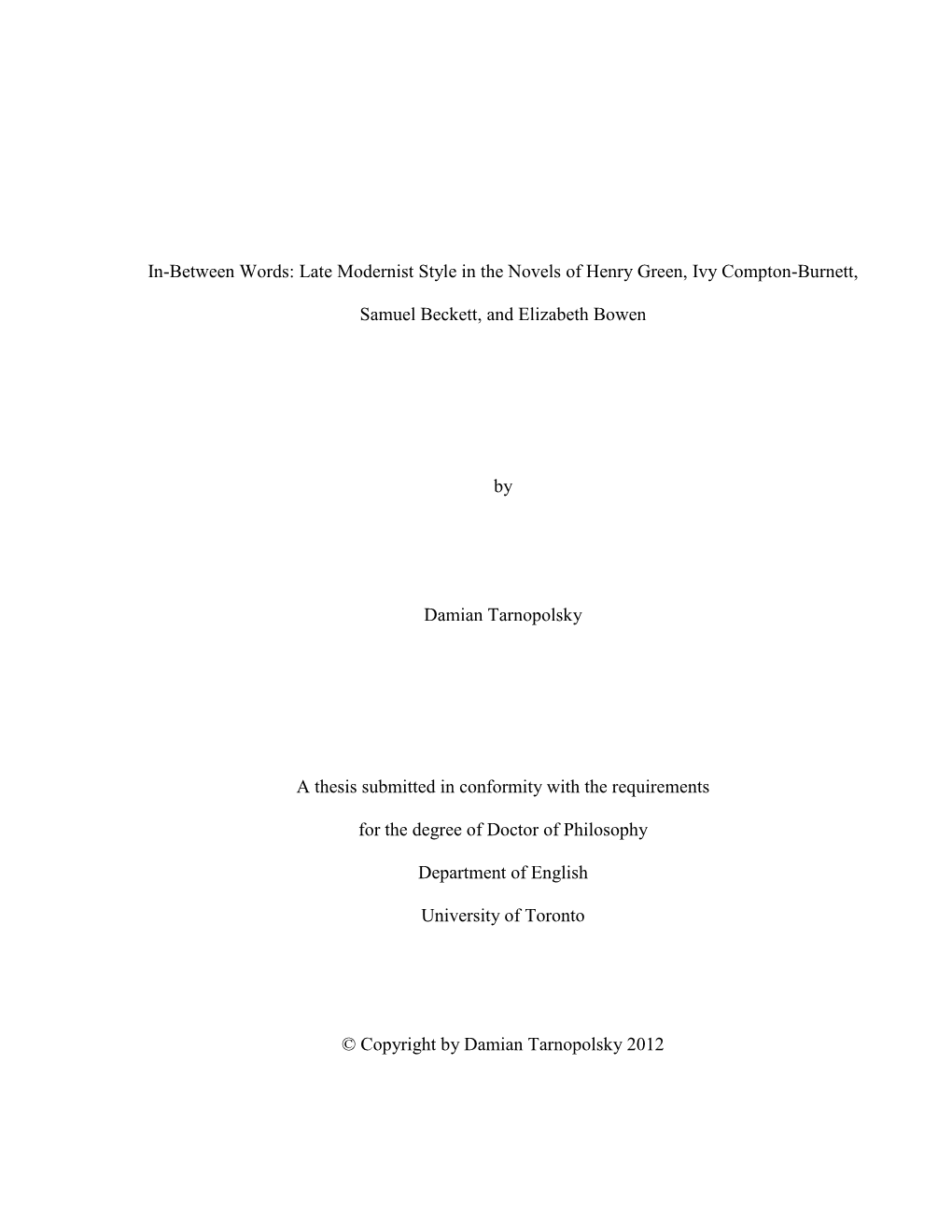 Late Modernist Style in the Novels of Henry Green, Ivy Compton-Burnett, Samuel Beckett, and Elizabeth Bowen By