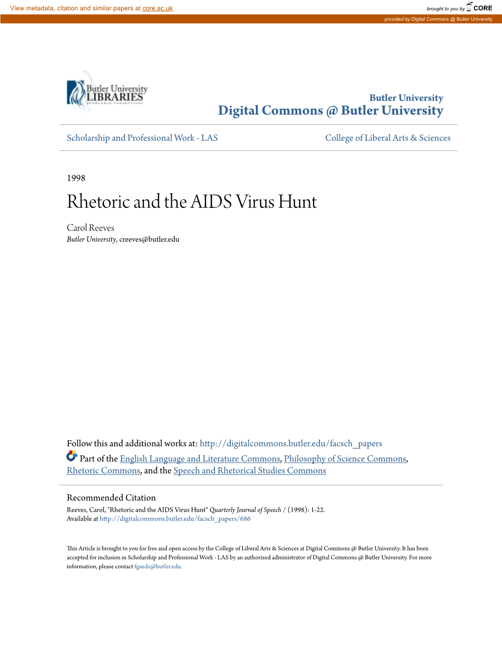 Rhetoric and the AIDS Virus Hunt Carol Reeves Butler University, Creeves@Butler.Edu