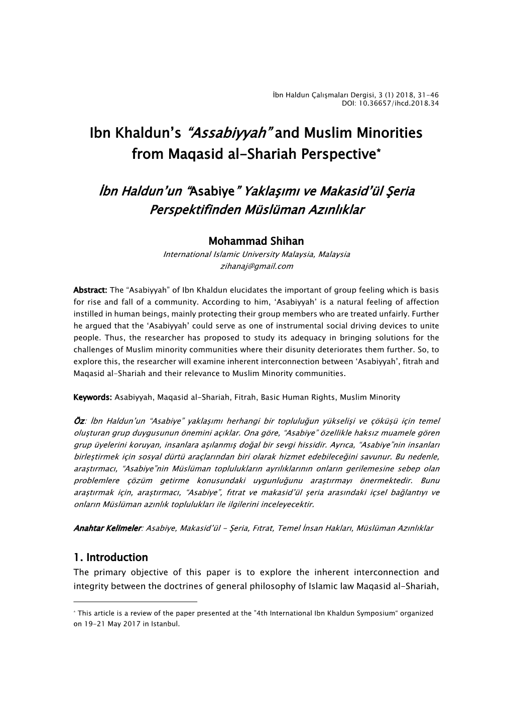 Ibn Khaldun's “Assabiyyah” and Muslim Minorities from Maqasid Al-Shariah Perspective*