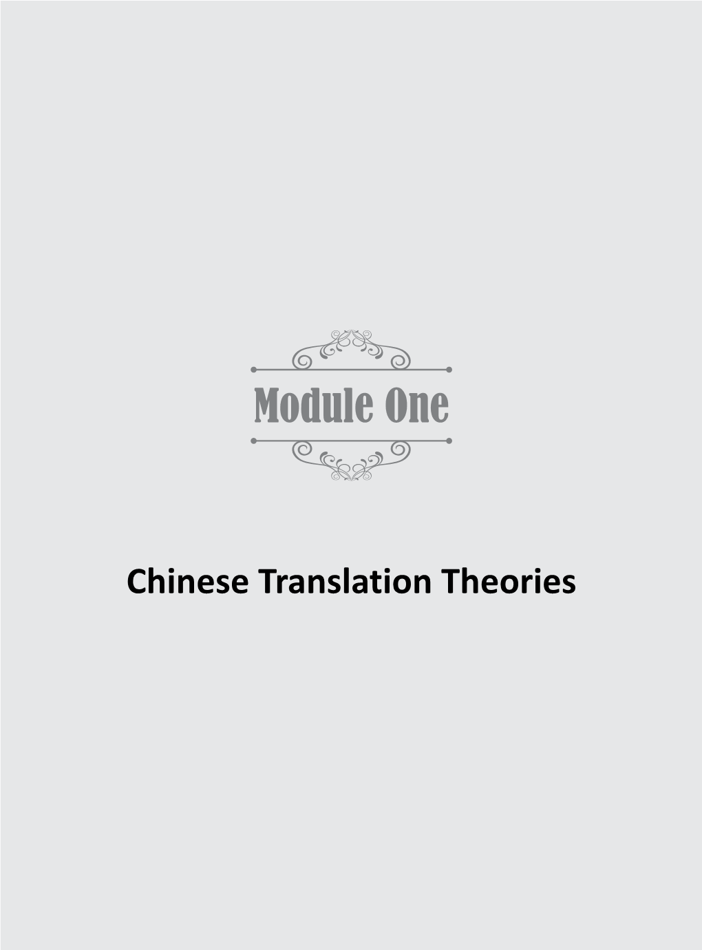 Chinese Translation Theories