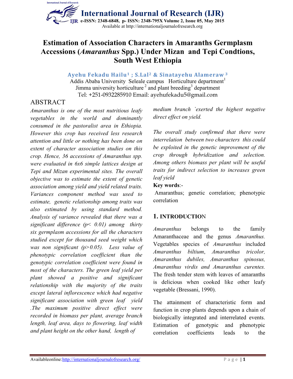 International Journal of Research (IJR) E-ISSN: 2348-6848, P- ISSN: 2348-795X Volume 2, Issue 05, May 2015 Available At