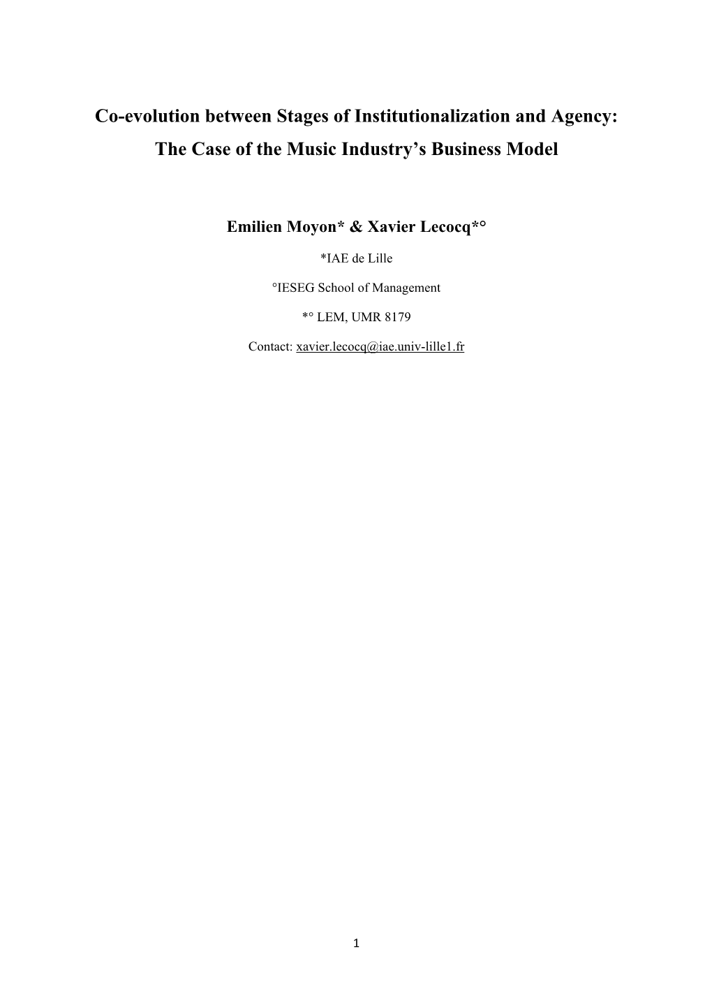 Co-Evolution Between Stages of Institutionalization and Agency: the Case of the Music Industry’S Business Model