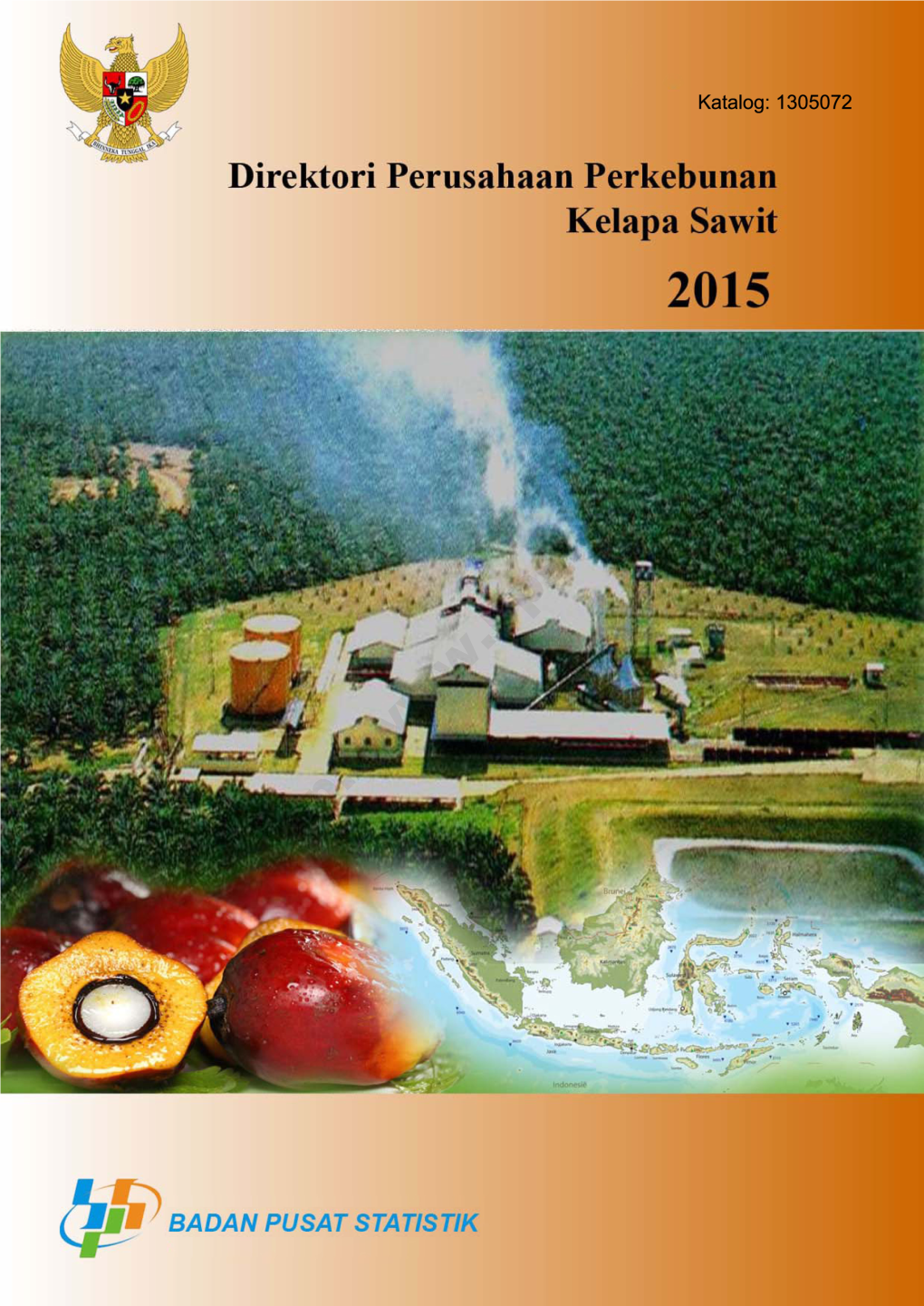 Direktori Perusahaan Perkebunan Kelapa Sawit 2015