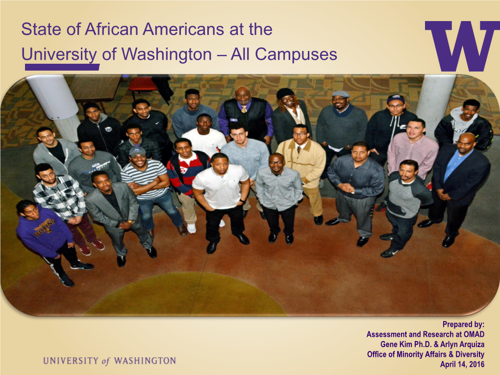 State of African Americans at the University of Washington – All Campuses