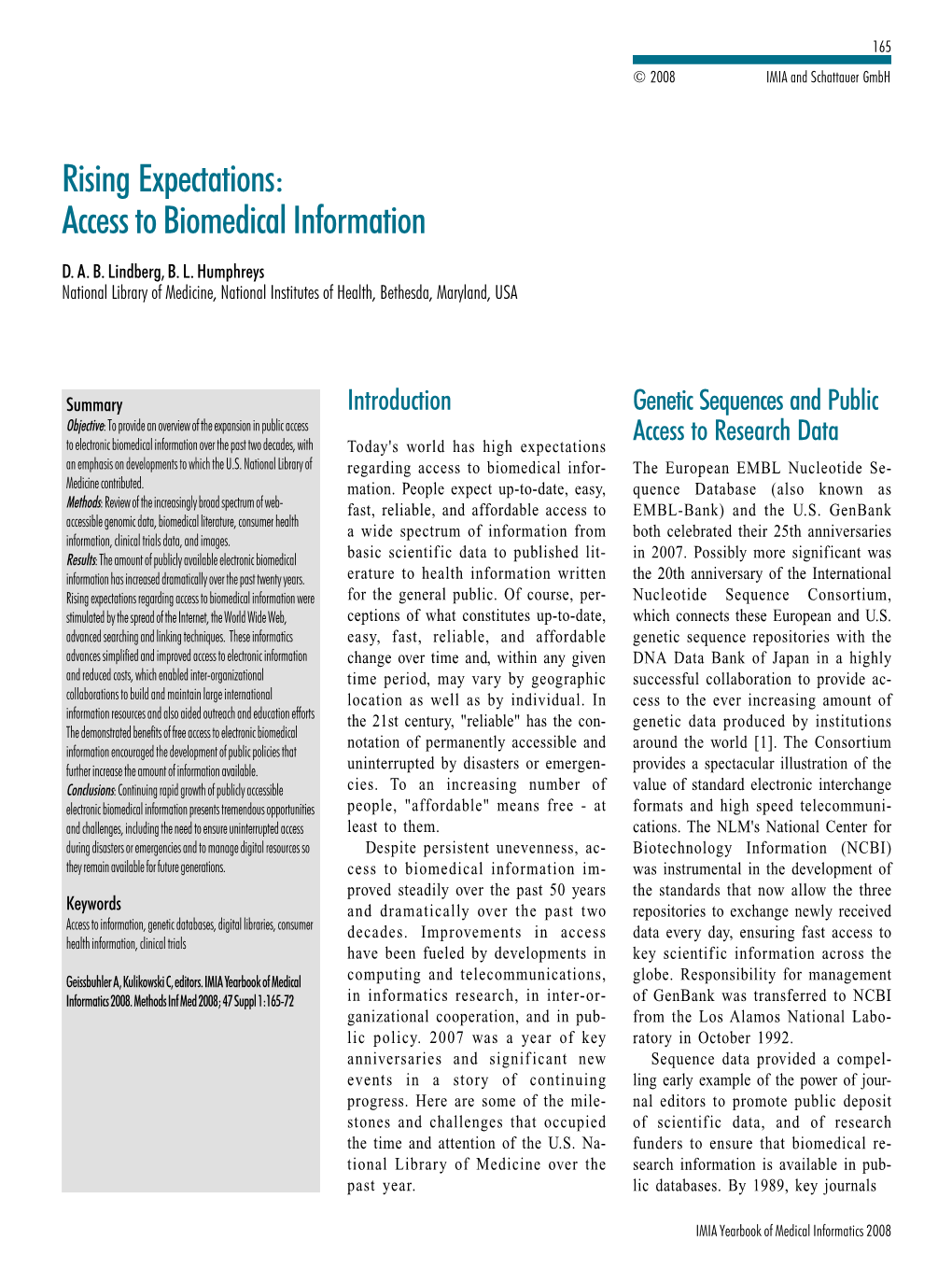 Rising Expectations: Access to Biomedical Information