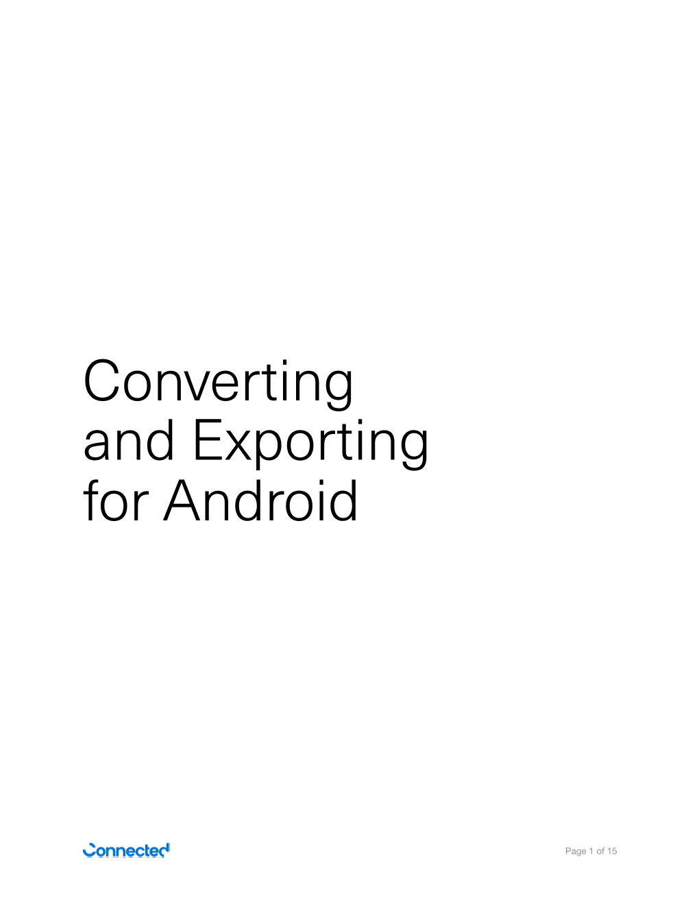 Converting and Exporting for Android