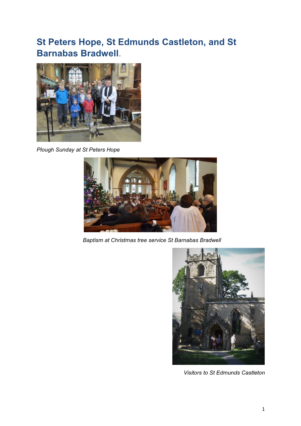 St Peters Hope, St Edmunds Castleton, and St Barnabas Bradwell