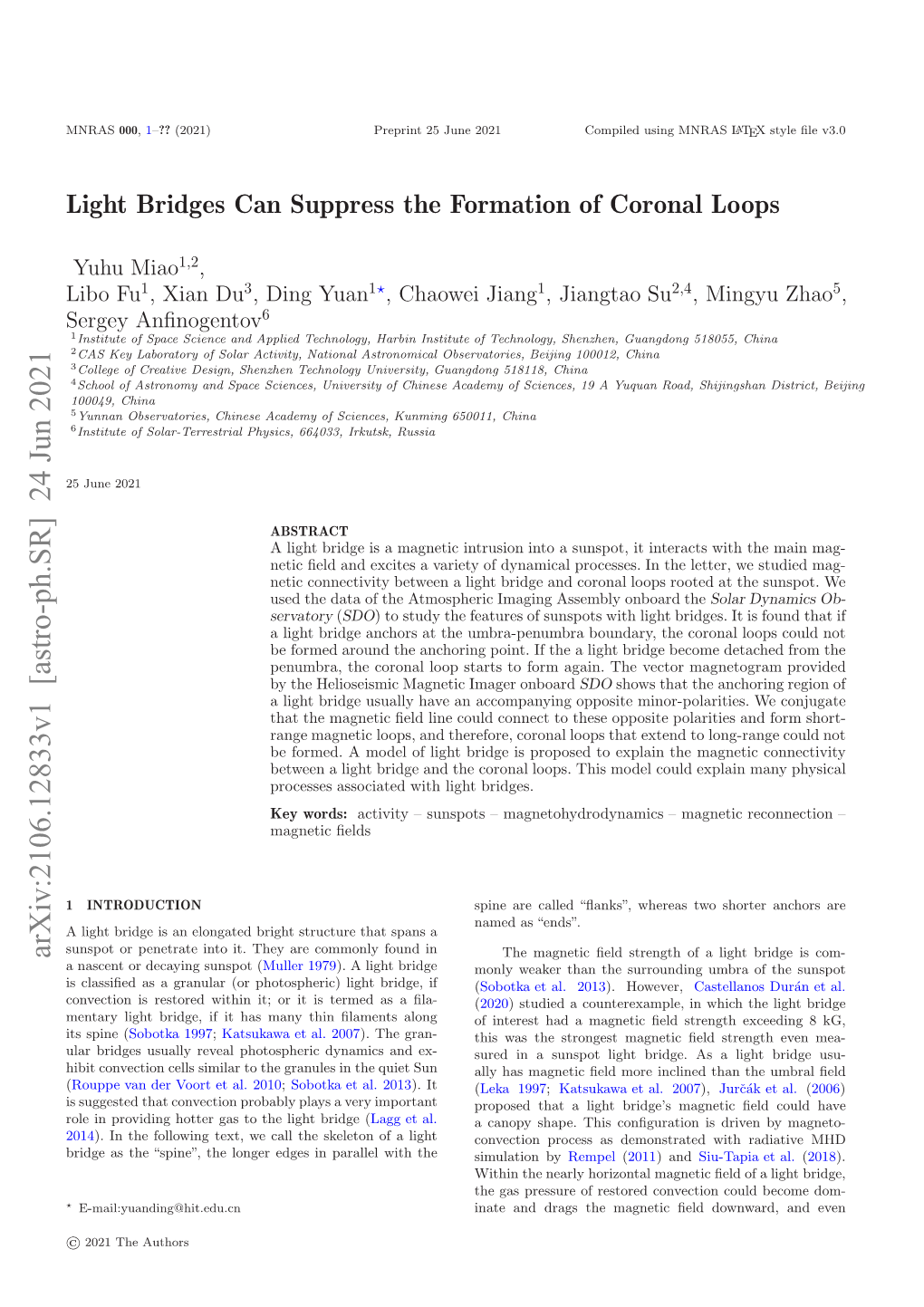 Light Bridges Can Suppress the Formation of Coronal Loops