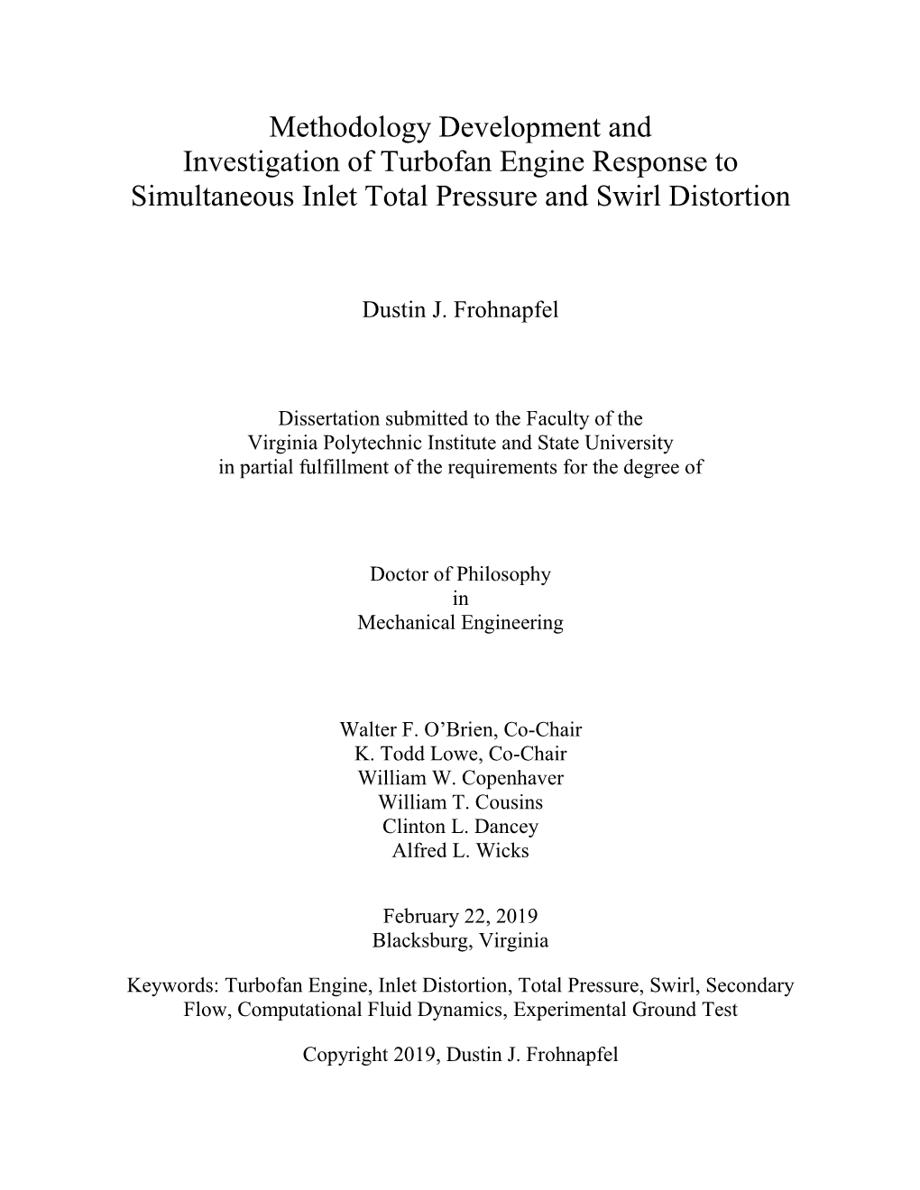 Methodology Development and Investigation of Turbofan Engine Response to Simultaneous Inlet Total Pressure and Swirl Distortion