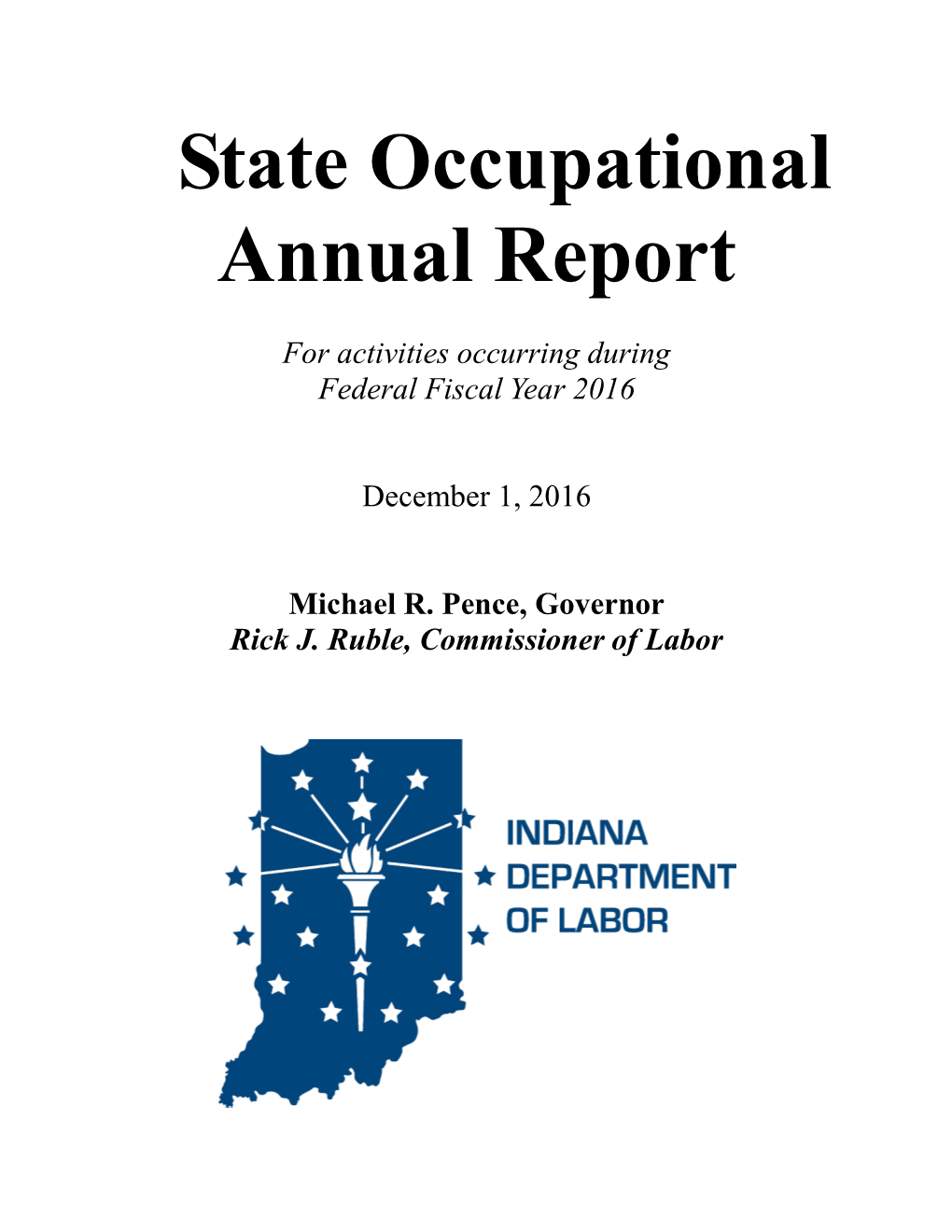 FY 2016 As Evidenced by the FY 2016 State Activity Mandated Measures (SAMM)