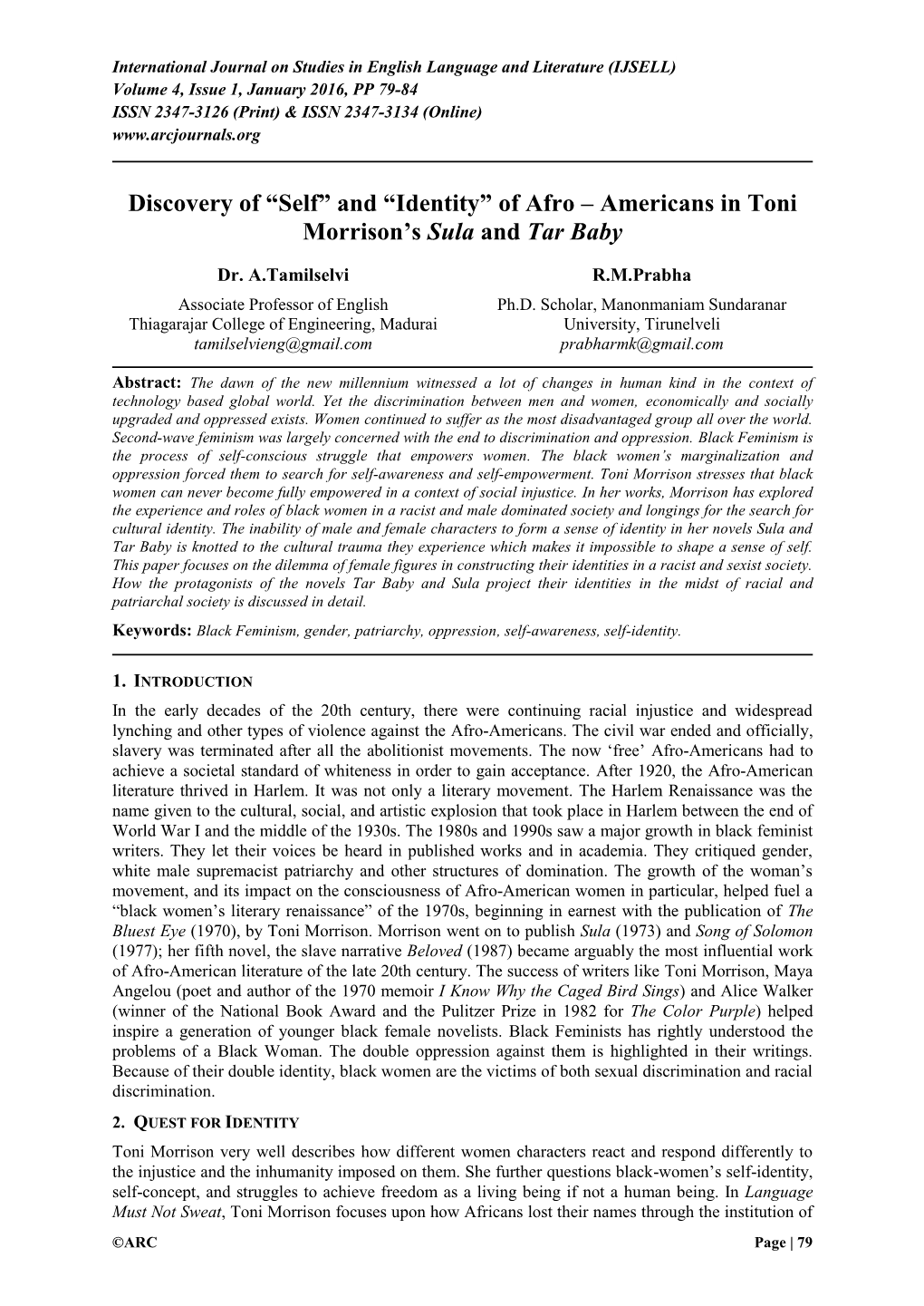 And “Identity” of Afro – Americans in Toni Morrison's Sula and Tar Baby