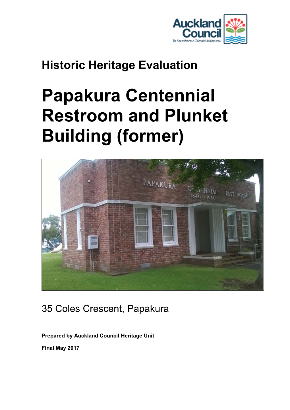 02789 Papakura Restrooms Historic Heritage