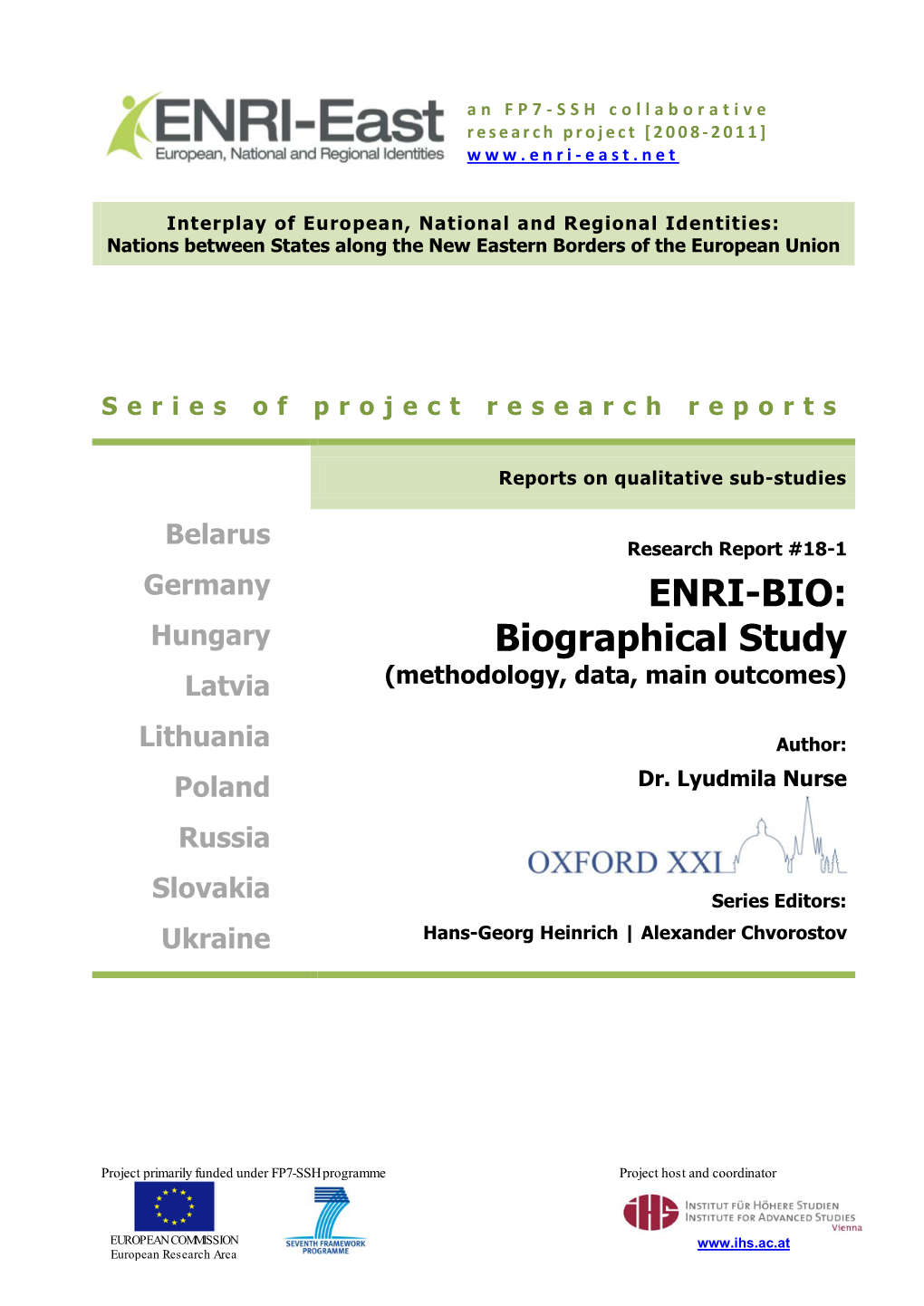 Biographical Study Latvia (Methodology, Data, Main Outcomes)
