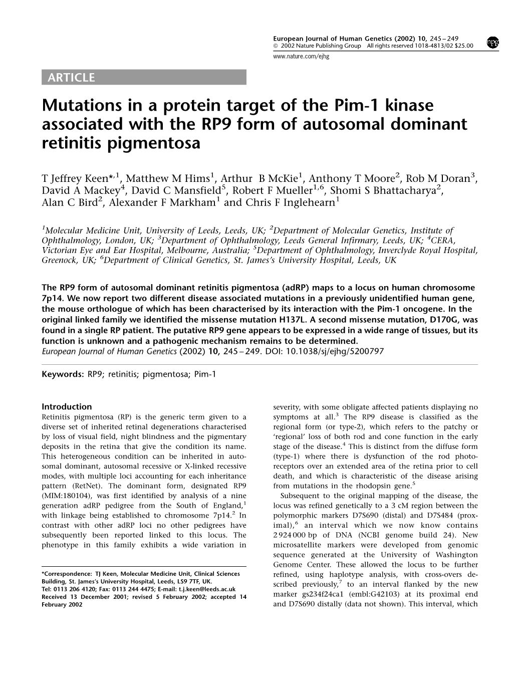 Mutations in a Protein Target of the Pim-1 Kinase Associated with the RP9 Form of Autosomal Dominant Retinitis Pigmentosa