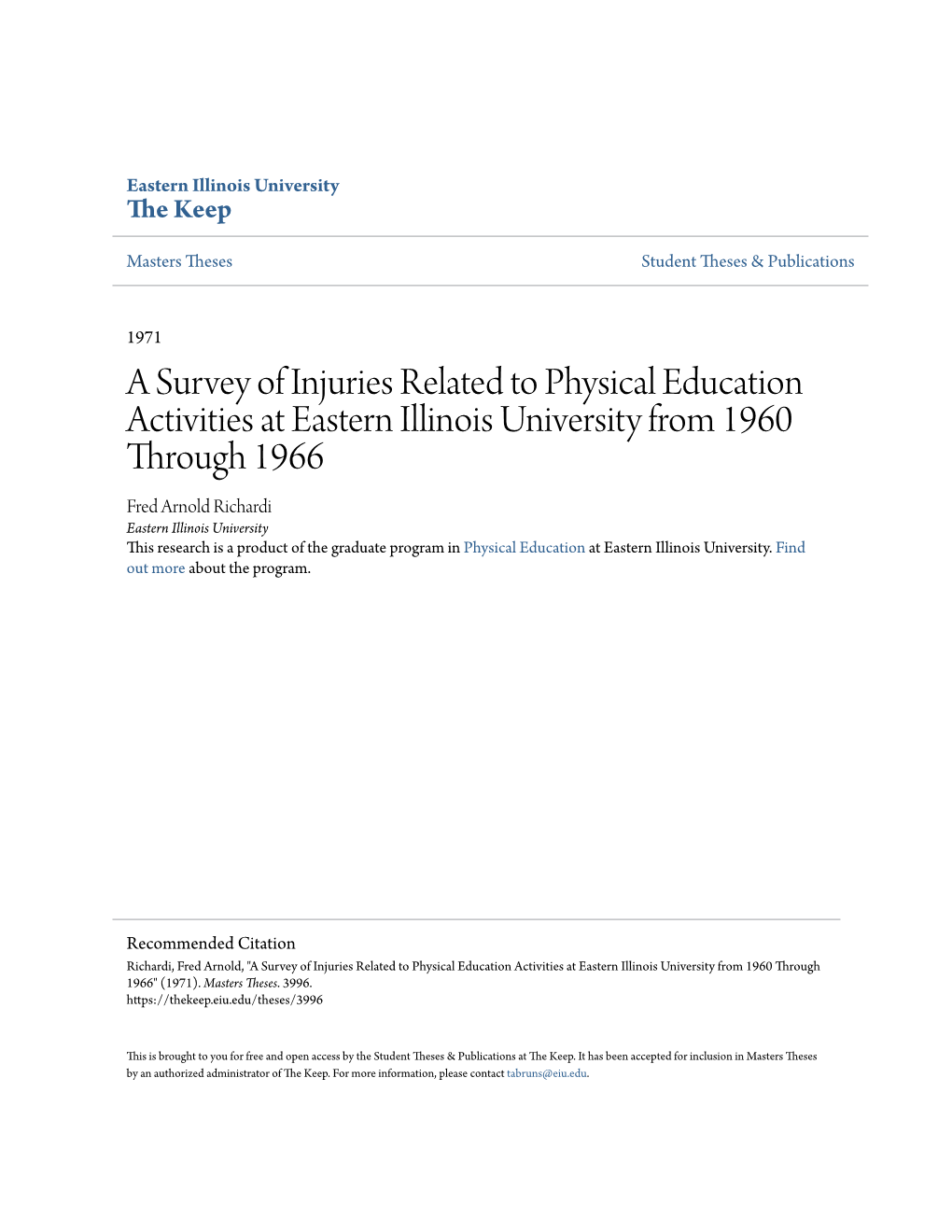 A Survey of Injuries Related to Physical Education Activities At
