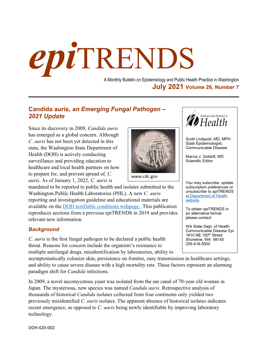 Candida Auris, an Emerging Fungal Pathogen – 2021 Update