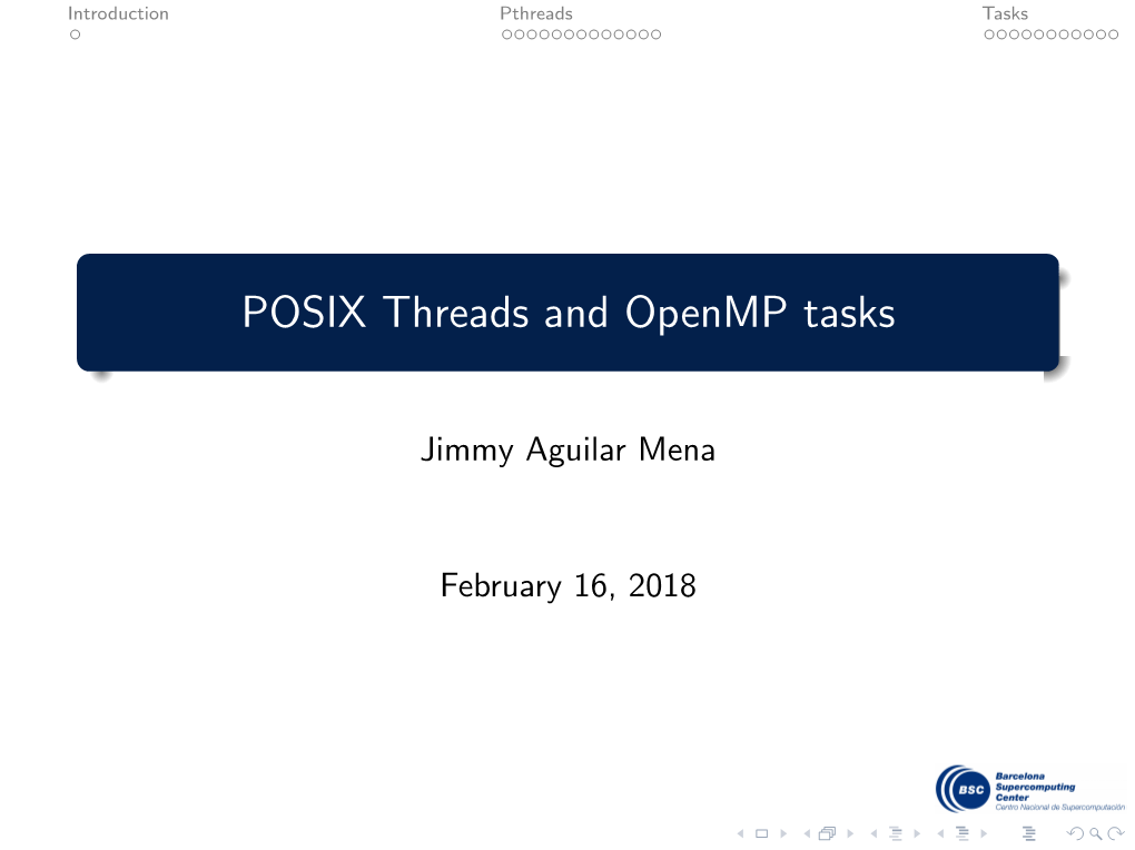 POSIX Threads and Openmp Tasks
