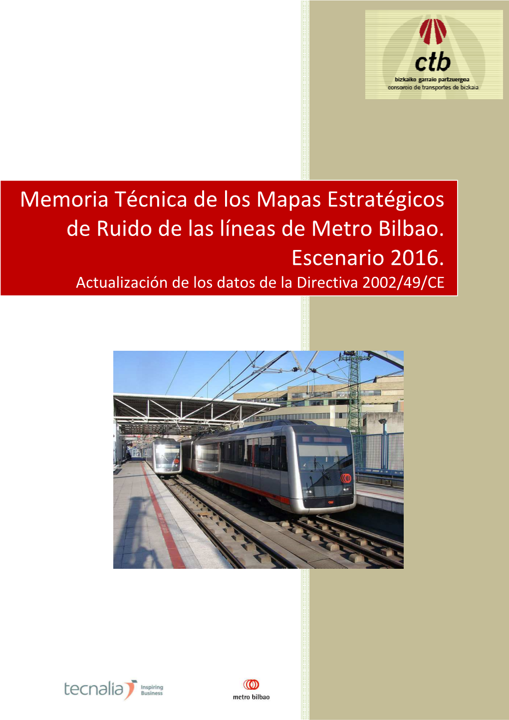 MEMORIA MER METRO BILBAO SEGUNDA FASE Vfinal