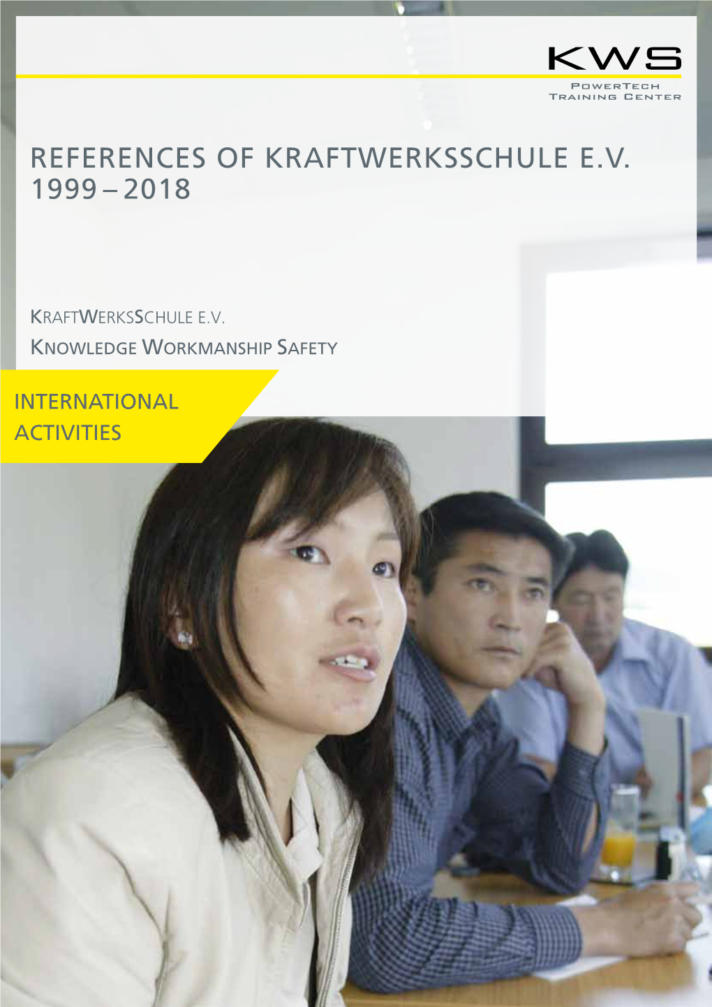 References of Kraftwerksschule E.V. 1999 – 2018